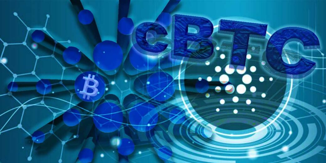 cBTC wrapped Bitcoin Cardano